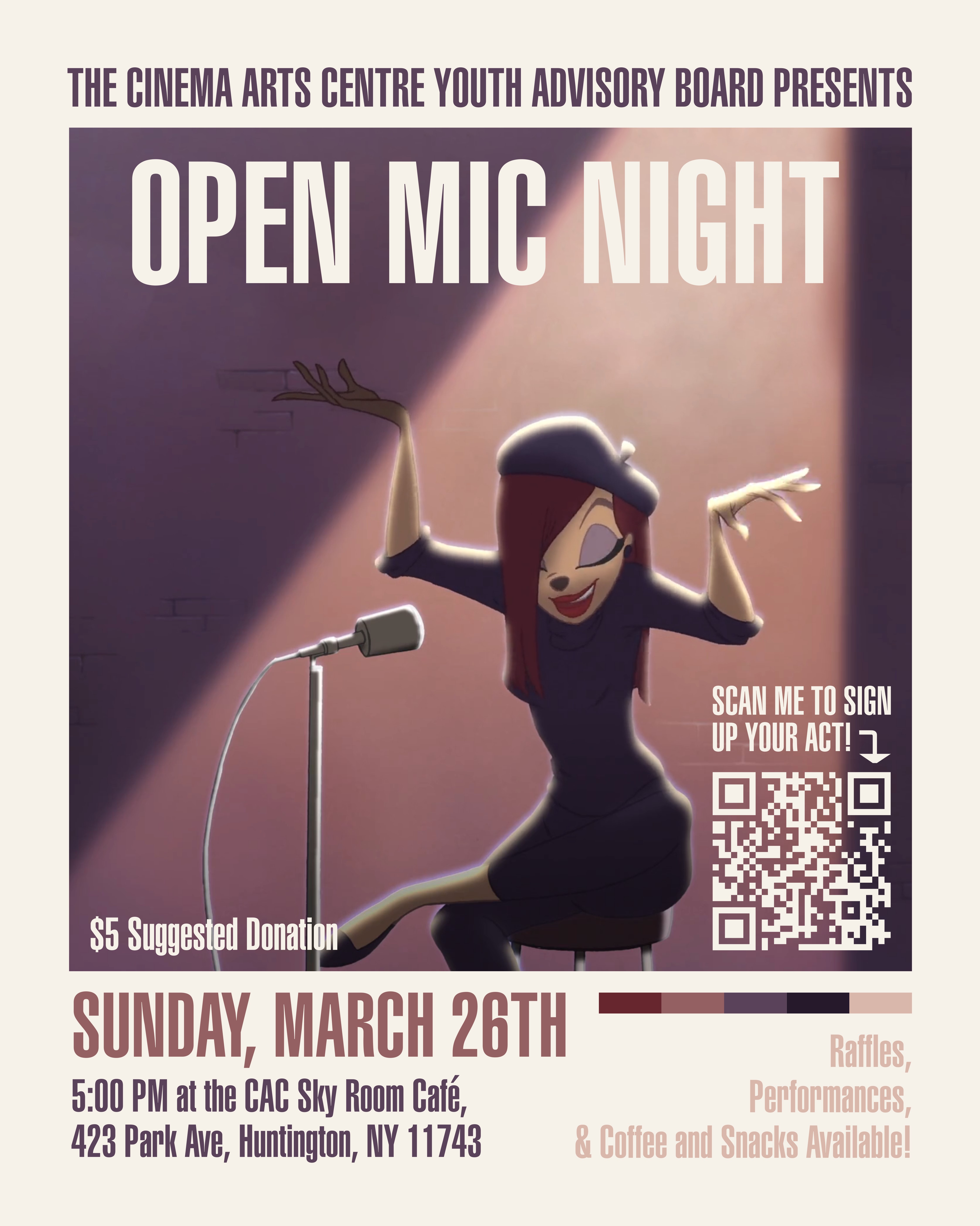Open Mic Night - Presented by the CAC Youth Advisory Board. Sunday, March 26th at 5:00 PM in the Sky Room Cafe