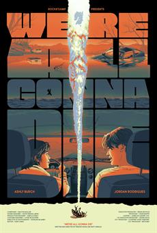 were-all-gonna-die-poster_thumb.jpg