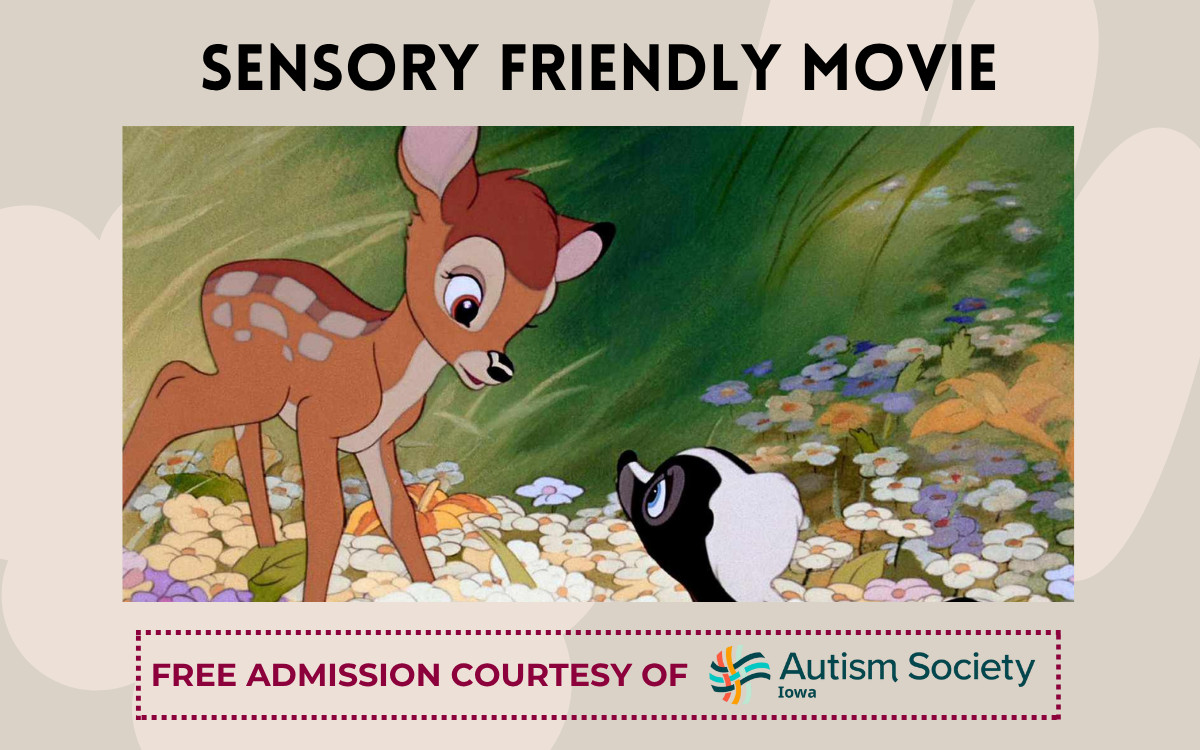 AUTISM SOCIETY OF IOWA SCREENING: BAMBI