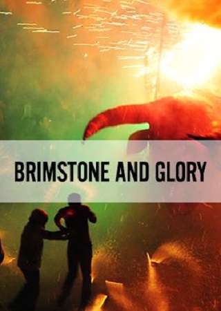 Brimstone & Glory