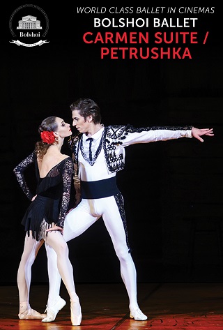 Carmen Suite / Petrushka (Bolshoi Ballet)