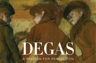 Exhibition on Screen: Degas: Passion for Perfection
