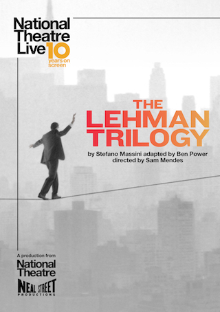 The Lehman Trilogy (National Theatre)