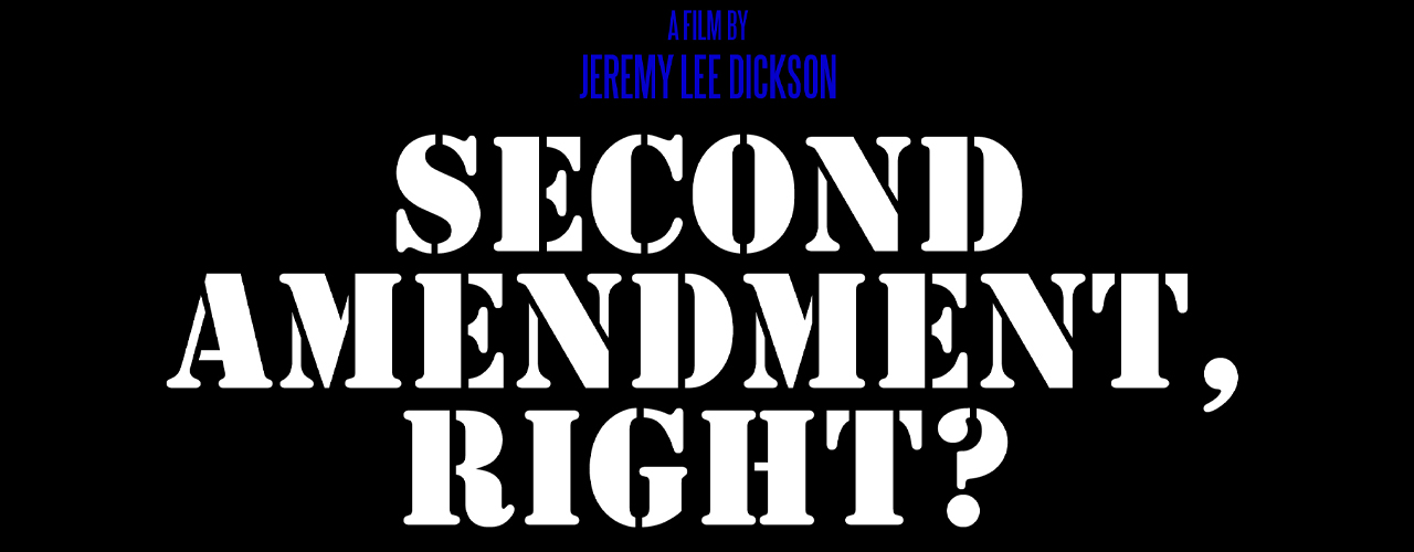 Second Amendment, Right? 